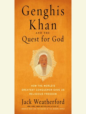 cover image of Genghis Khan and the Quest for God